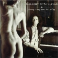 Gilbert O'Sullivan - Every Song Has It's Play